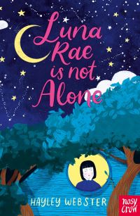 Book Cover for Luna Rae Is Not Alone by Hayley Webster