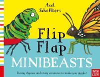 Book Cover for Axel Scheffler's Flip Flap Minibeasts by Axel Scheffler