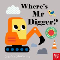 Book Cover for Where's Mr Digger? by Ingela P Arrhenius