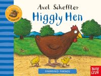 Book Cover for Higgly Hen by Axel Scheffler