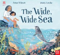 Book Cover for The Wide, Wide Sea by Anna Wilson, National Trust Great Britain