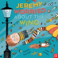 Book Cover for Jeremy Worried About the Wind by Pamela Butchart