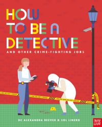Book Cover for How to Be a Detective by Alexandra Beever