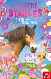 Book Cover for Sophie and the Spooky Pony by Olivia Tuffin