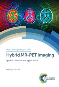 Book Cover for Hybrid MR-PET Imaging by N Jon Shah