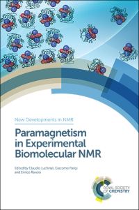 Book Cover for Paramagnetism in Experimental Biomolecular NMR by C Luchinat, Giacomo Parigi, Enrico Ravera