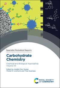 Book Cover for Carbohydrate Chemistry by Amélia Pilar Rauter, Thisbe K Lindhorst, Yves Queneau