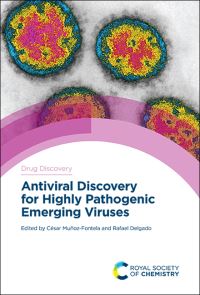 Book Cover for Antiviral Discovery for Highly Pathogenic Emerging Viruses by César MunozFontela, Rafael Delgado
