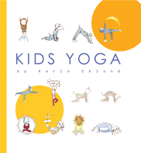 Book Cover for Kids Yoga by Karin Eklund