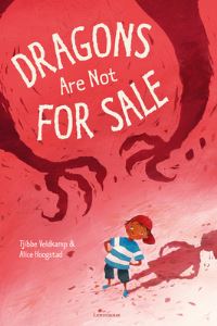 Book Cover for Dragons Are Not for Sale by Tjibbe Veldkamp