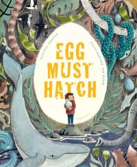 Book Cover for Egg Must Hatch by Mariken Jongman
