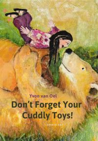 Book Cover for Don't Forget Your Cuddly Toys by Yvon Van Oel