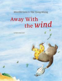 Book Cover for Away With the Wind by Mireille Geus