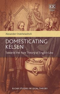 Book Cover for Domesticating Kelsen by Alexander Orakhelashvili