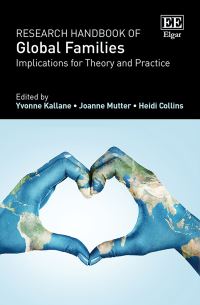 Book Cover for Research Handbook of Global Families by Yvonne Kallane, Joanne Mutter, Heidi Collins