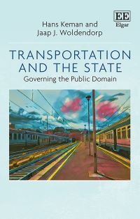 Book Cover for Transportation and the State by Hans Keman, Jaap Woldendorp