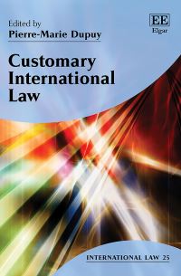 Book Cover for Customary International Law by PierreMarie Dupuy