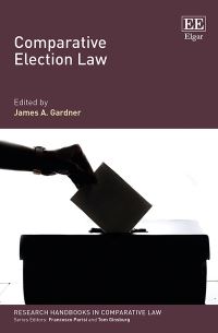 Book Cover for Comparative Election Law by James A Gardner