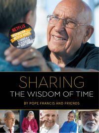 Book Cover for Sharing the Wisdom of Time by Francis