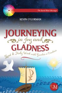 Book Cover for Journeying in Joy and Gladness by Kevin OGorman