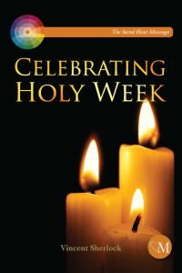 Book Cover for Celebrating Holy Week by Vincent Sherlock