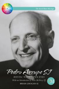 Book Cover for Pedro Arrupe SJ by Brian Grogan