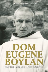Book Cover for Dom Eugene Boylan by Thomas J Morrissey