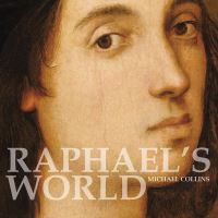 Book Cover for Raphael's World by Michael Collins