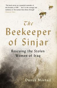 Book Cover for The Beekeeper of Sinjar by Dunya Mikhail