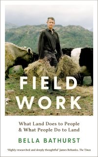 Book Cover for Field Work by Bella Bathurst