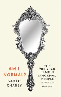 Book Cover for Am I Normal? by Sarah Chaney, Wellcome Collection