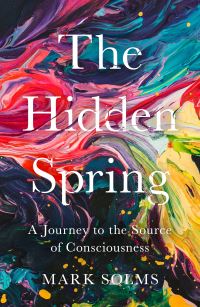 Book Cover for The Hidden Spring by Mark Solms