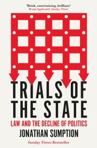 Book Cover for Trials of the State by Jonathan Sumption