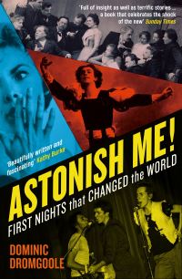 Book Cover for Astonish Me! by Dominic Dromgoole