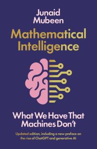 Book Cover for Mathematical Intelligence by Junaid Mubeen