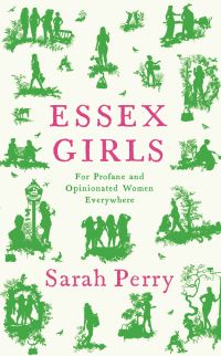 Book Cover for Essex Girls by Sarah Perry