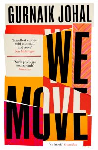 Book Cover for We Move by Gurnaik Johal