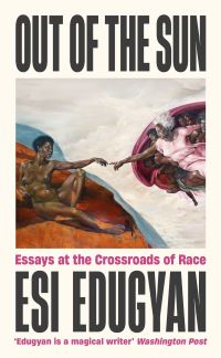 Book Cover for Out of the Sun by Esi Edugyan