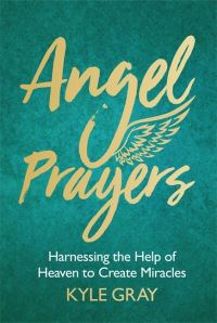 Book Cover for Angel Prayers by Kyle Gray