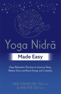 Book Cover for Yoga Nidra Made Easy by Uma DinsmoreTuli, Nirlipta Tuli