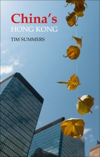 Book Cover for China's Hong Kong by Tim Summers