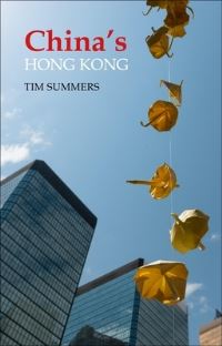 Book Cover for China's Hong Kong by Tim Summers
