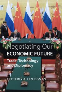 Book Cover for The Arts of Trade Diplomacy by Geoffrey Allen Pigman