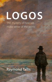 Book Cover for Logos by Raymond Tallis