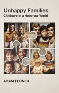 Book Cover for Unhappy Families by A M Ferner