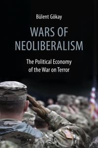Book Cover for Wars of Neoliberalism by Bülent Gökay