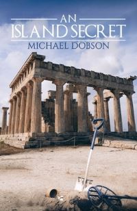 Book Cover for An Island Secret by Michael Dobson