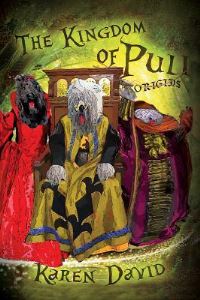 Book Cover for The Kingdom of Puli - Origins by Karen David