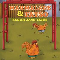Book Cover for Marmalade and Fatso by SarahJane Yates