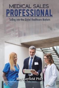 Book Cover for Medical Sales Professional by Roy Layfield